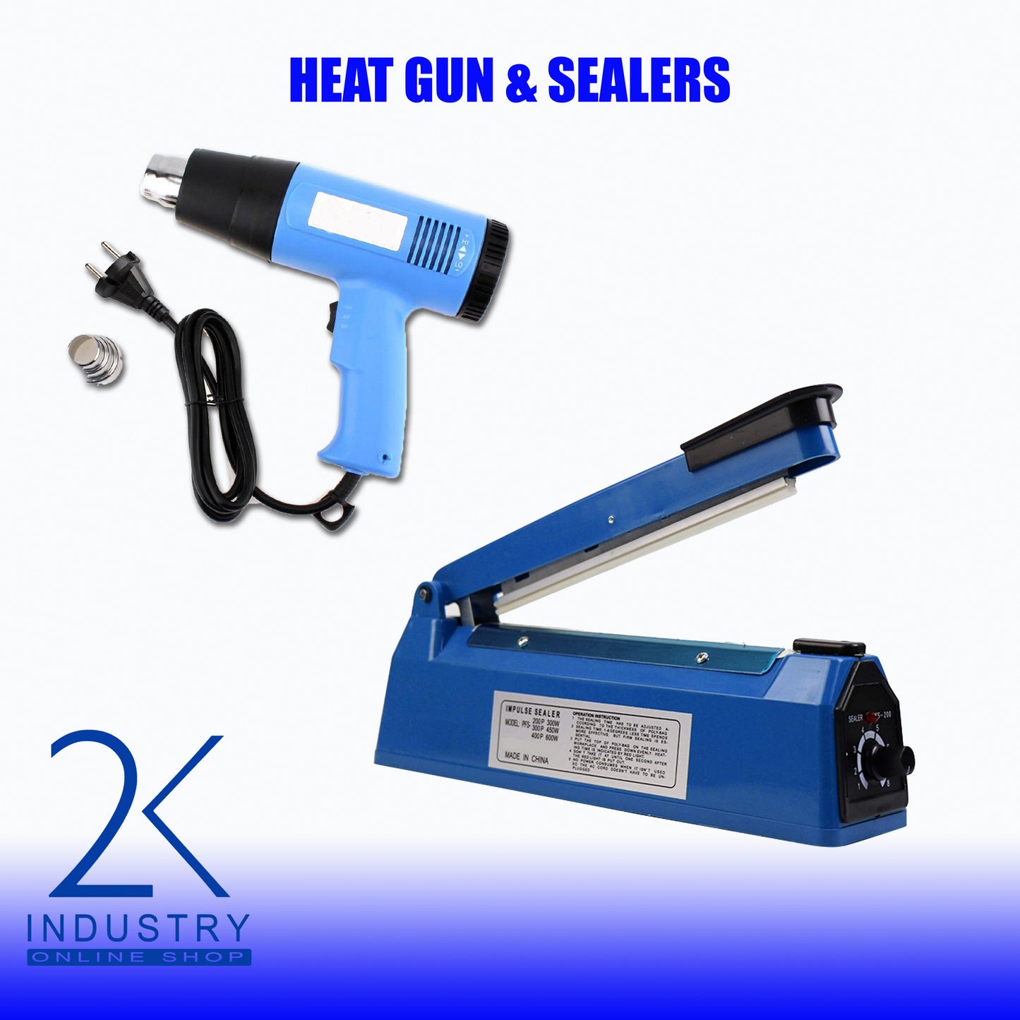 IMPULSE HEAT SEALER MACHINE AND HEAT GUN